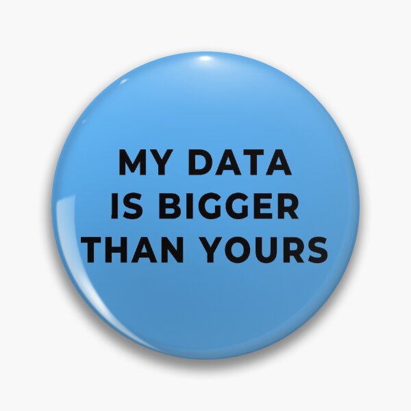 Item preview, My Data Is Bigger Than Yours: science joke  designed and sold by plumpjose.