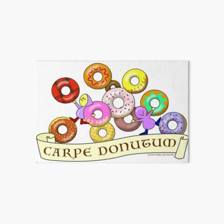 Carpe Donutum II Art Board Print