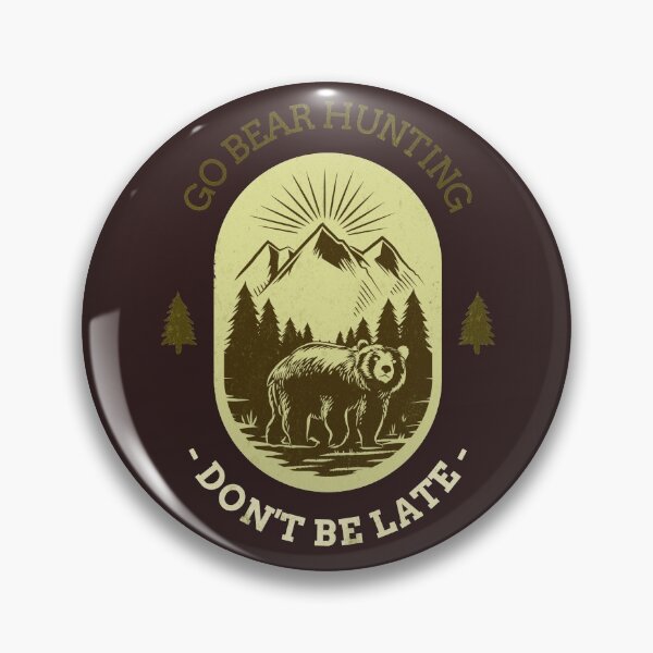 Item preview, 'Go Bear Hunting' COLLECTION designed and sold by JRM Tees & More Store.