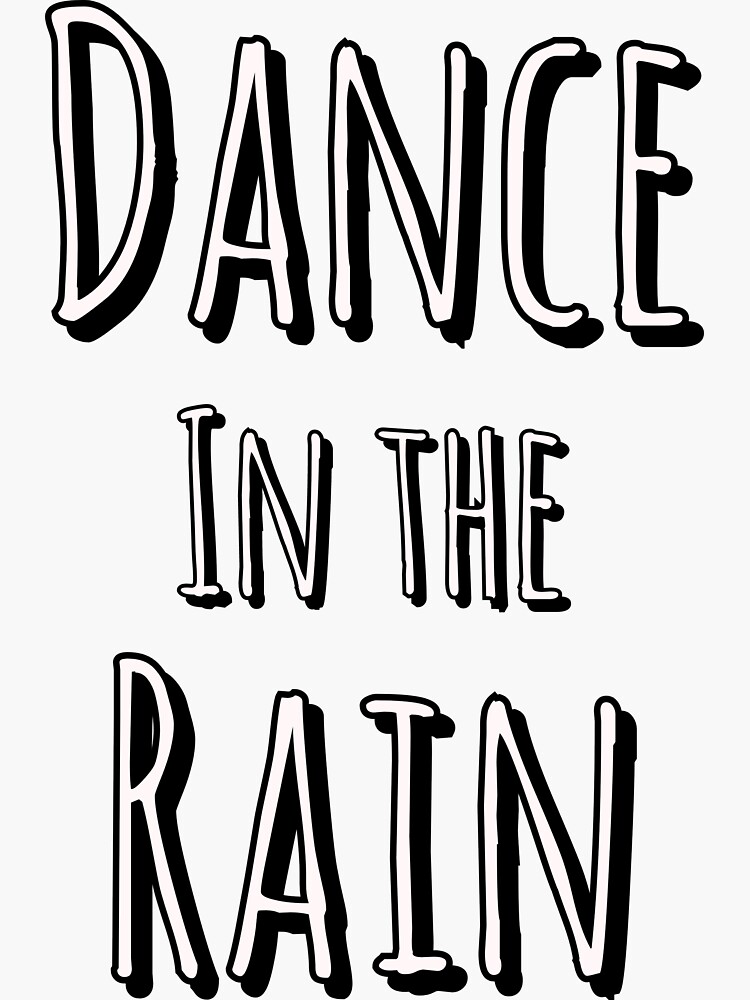 "Dance in the Rain" Sticker by Sae Redbubble