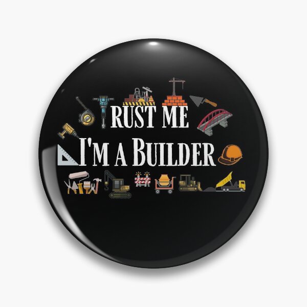 Item preview, Trust me I`m a Builder designed and sold by Den Alman.
