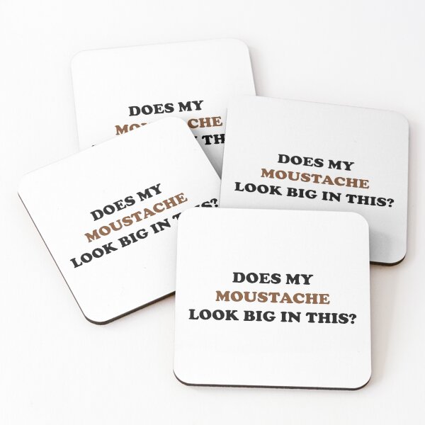 Item preview, Funny Does my moustache look big in this? Brown edition designed and sold by Deegital18.