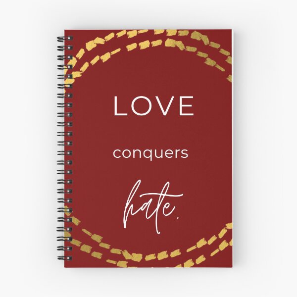Item preview, Love Conquers Hate Design designed and sold by ivy-ish.