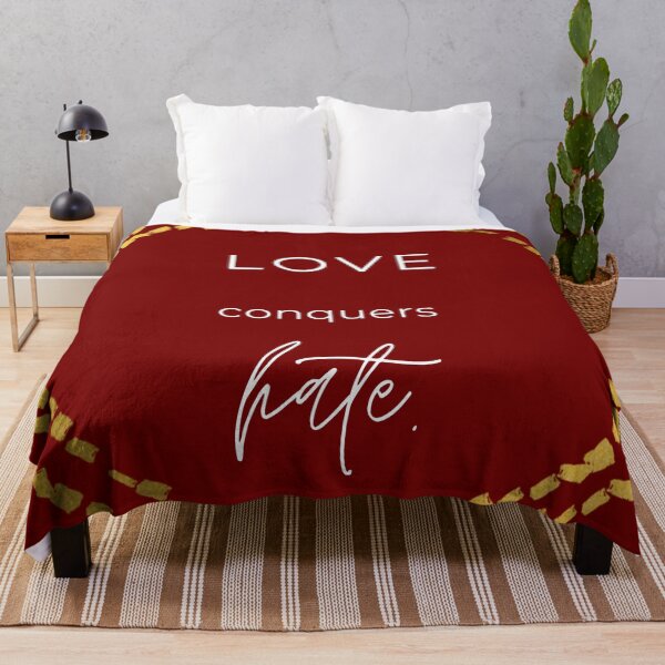 Item preview, Love Conquers Hate Design designed and sold by ivy-ish.