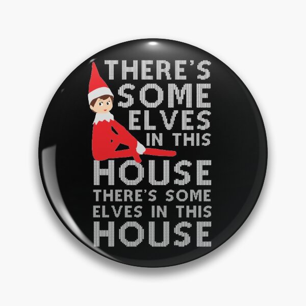 Item preview, There's Some Elves In This House designed and sold by kjanedesigns.