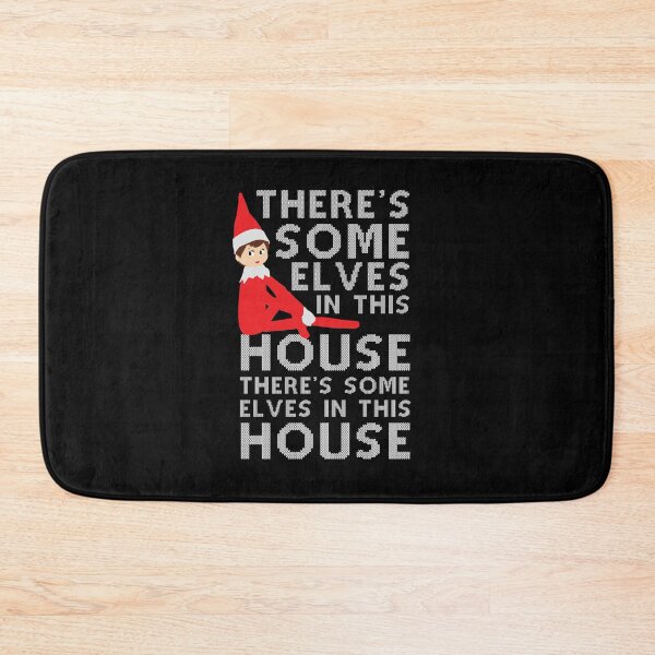 Item preview, There's Some Elves In This House designed and sold by kjanedesigns.