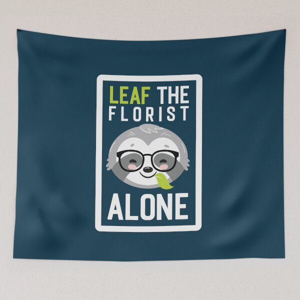 Item preview, Funny Florist Pun - Leaf me Alone - Gifts for Florists designed and sold by betternotes.