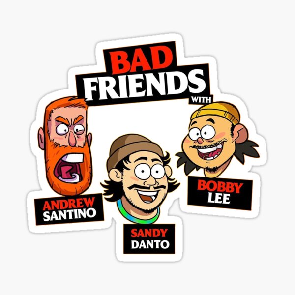 Bad Friends Stickers