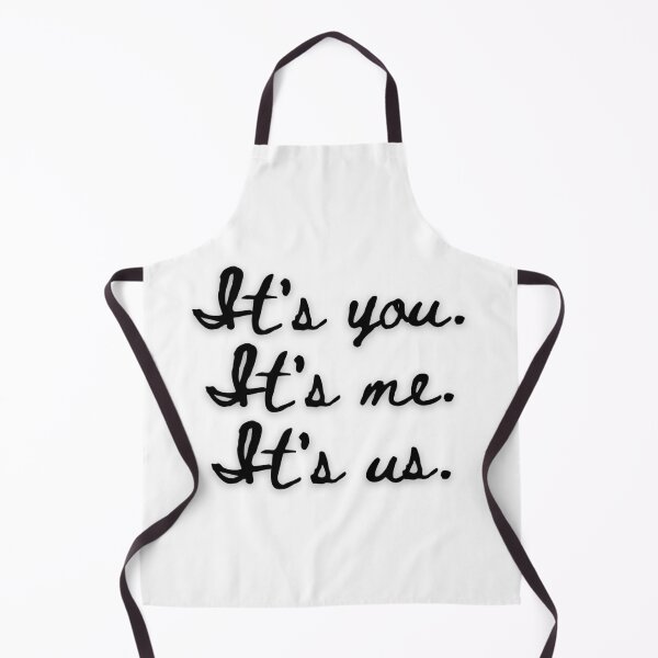 Item preview, It's you. It's me. It's us. designed and sold by xalygatorx.