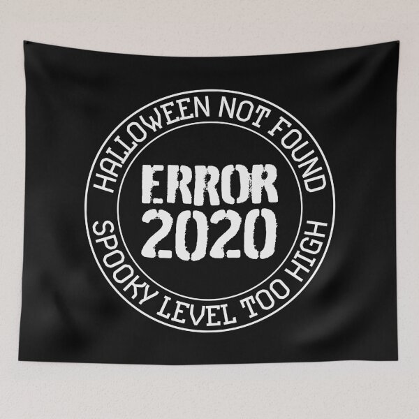 Item preview, No costume this year 2020 is scary enough - error 404, halloween not found - last minute halloween costume designed and sold by LookFrog.