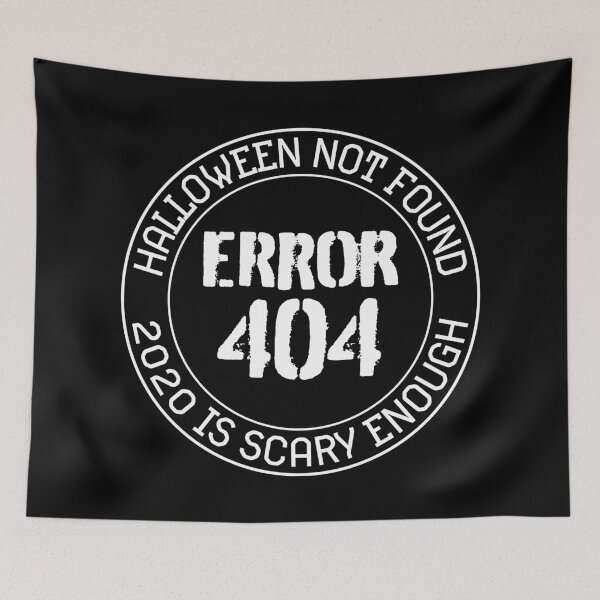 Item preview, No costume this year 2020 is scary enough - error 404, halloween not found - last minute halloween costume designed and sold by LookFrog.