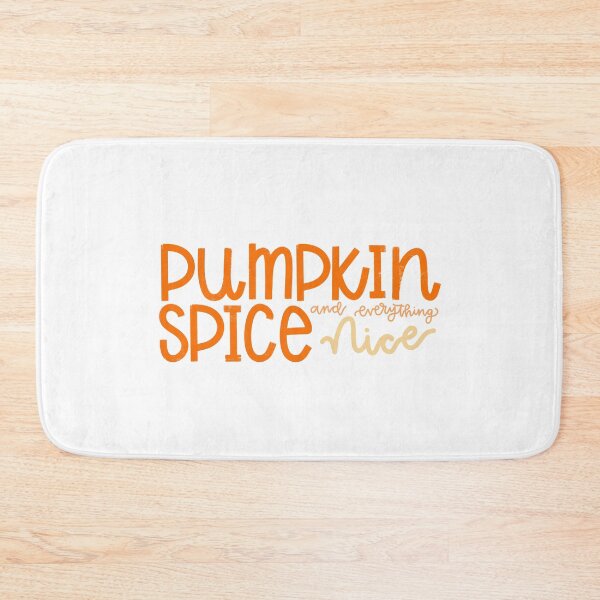 Item preview, pumpkin spice and everything nice designed and sold by jdesigns-.