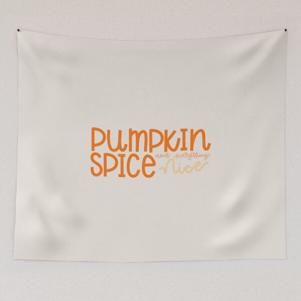 Item preview, pumpkin spice and everything nice designed and sold by jdesigns-.