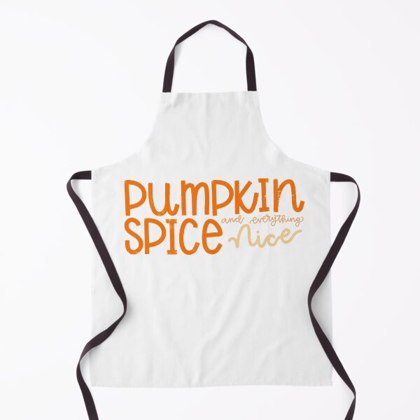 Item preview, pumpkin spice and everything nice designed and sold by jdesigns-.