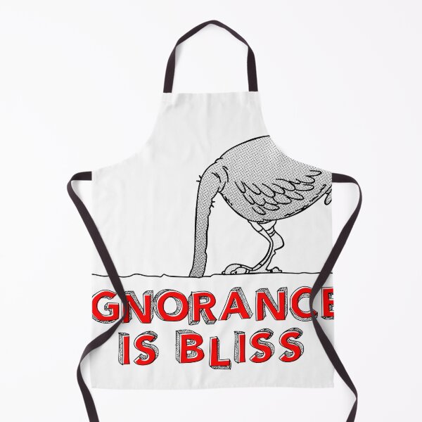 Item preview, Ignorance Is Bliss designed and sold by FriendsList.