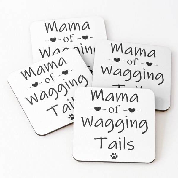 Item preview, Mama of Wagging Tails designed and sold by PandLcreations.
