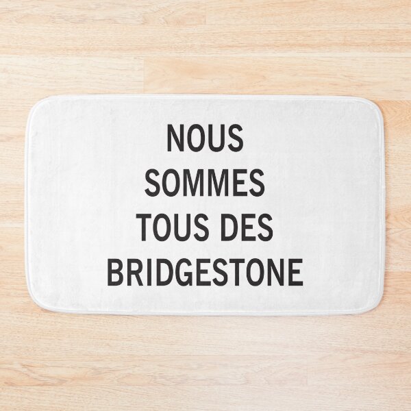 Item preview, Nous sommes tous des Bridgestone  designed and sold by Drago Art.