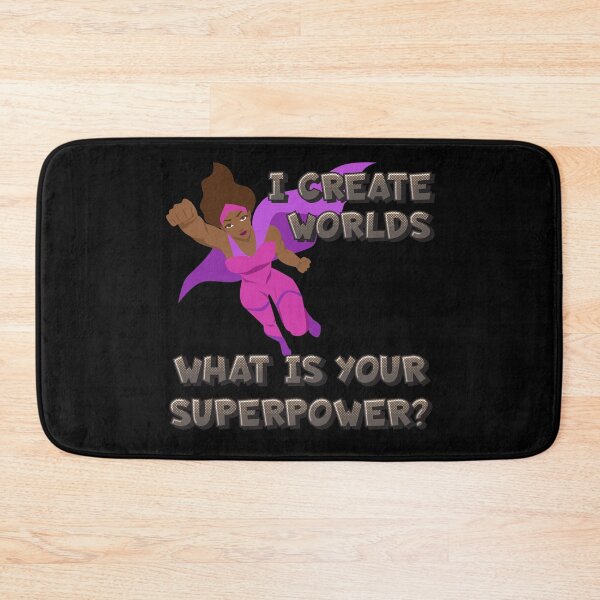Item preview, I create worlds. What is your superpower? designed and sold by CMB-Editing.