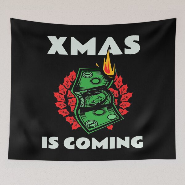 Item preview, Xmas is Coming - Christmas is Coming designed and sold by Coder-T.