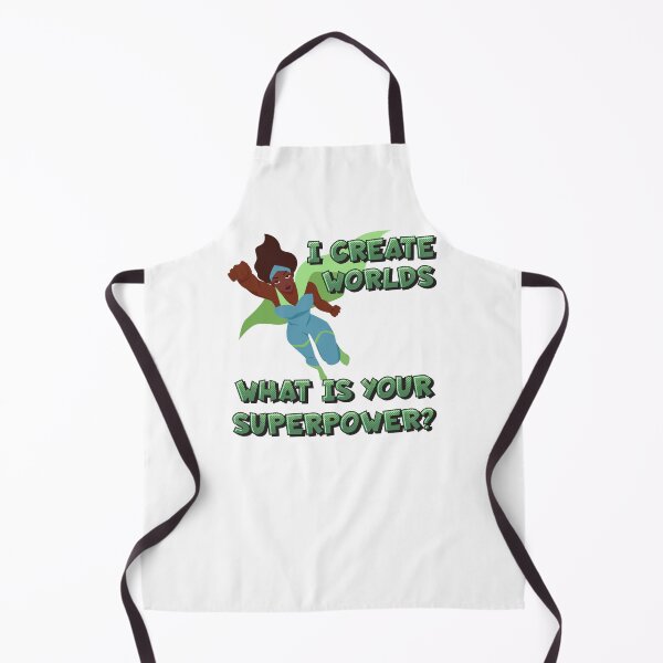 Item preview, I create worlds. What is your superpower? designed and sold by CMB-Editing.