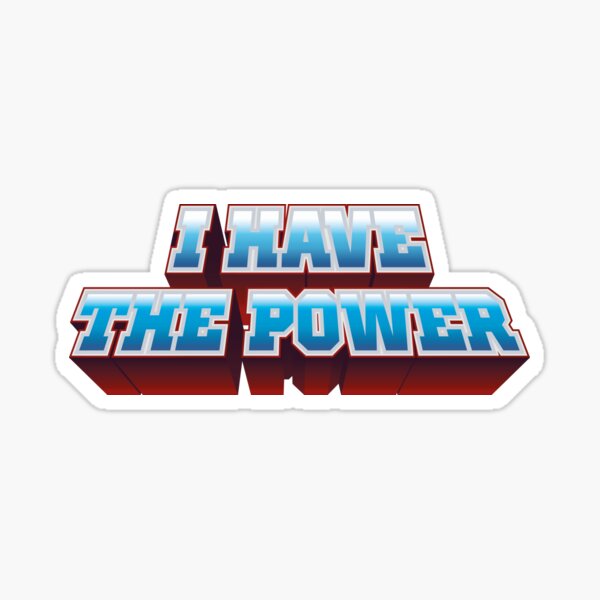I have the power Sticker