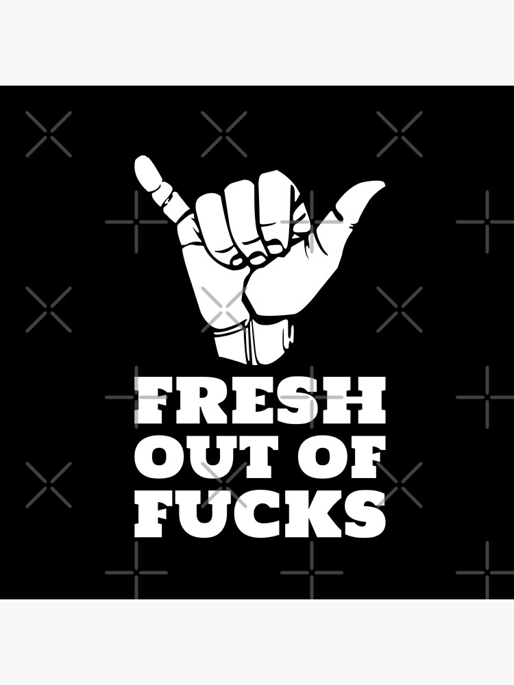 Fresh Out of Fucks Tote Bag – NO YEAH FOR SURE