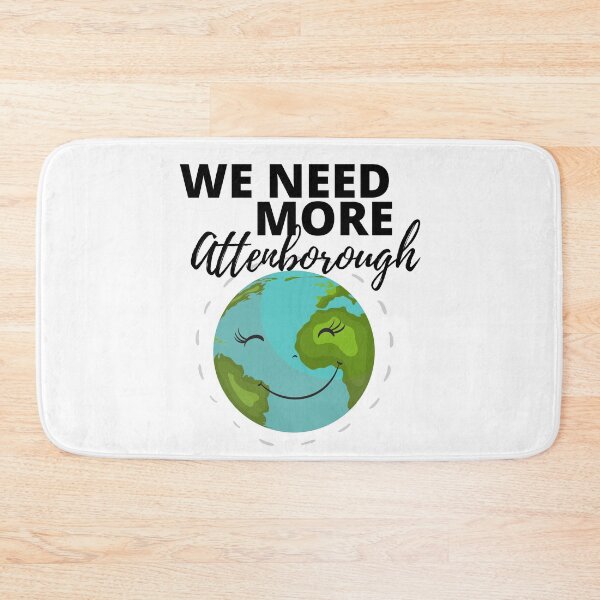 Item preview, We Need More Attenborough designed and sold by m95sim.