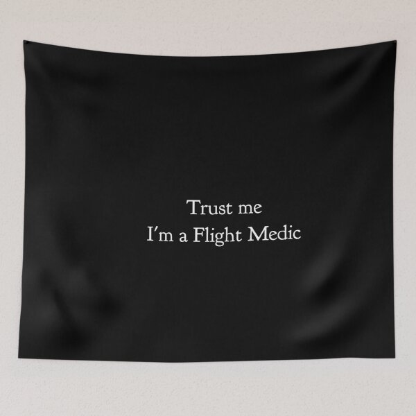 Item preview, Trust your flight medics and paramedics  designed and sold by JustSaiyan1.