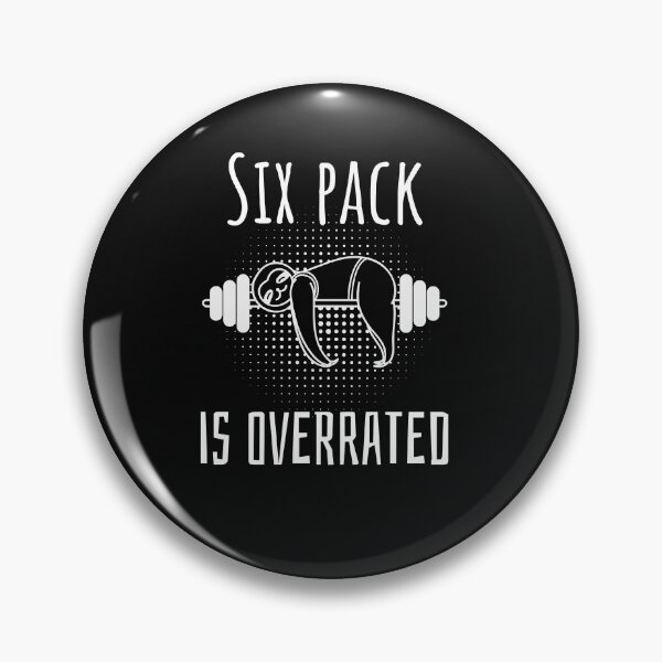 Item preview, Six Pack is Overated designed and sold by Achidesign.