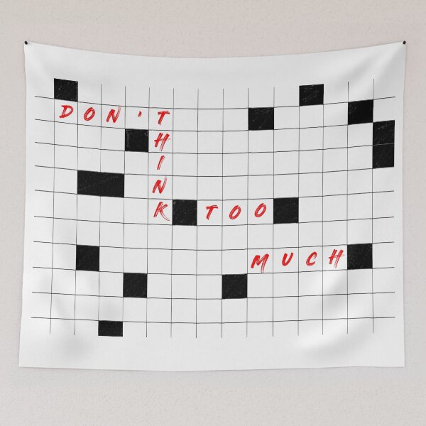 Item preview, Dont Think Too Much Crossword designed and sold by Gevover.