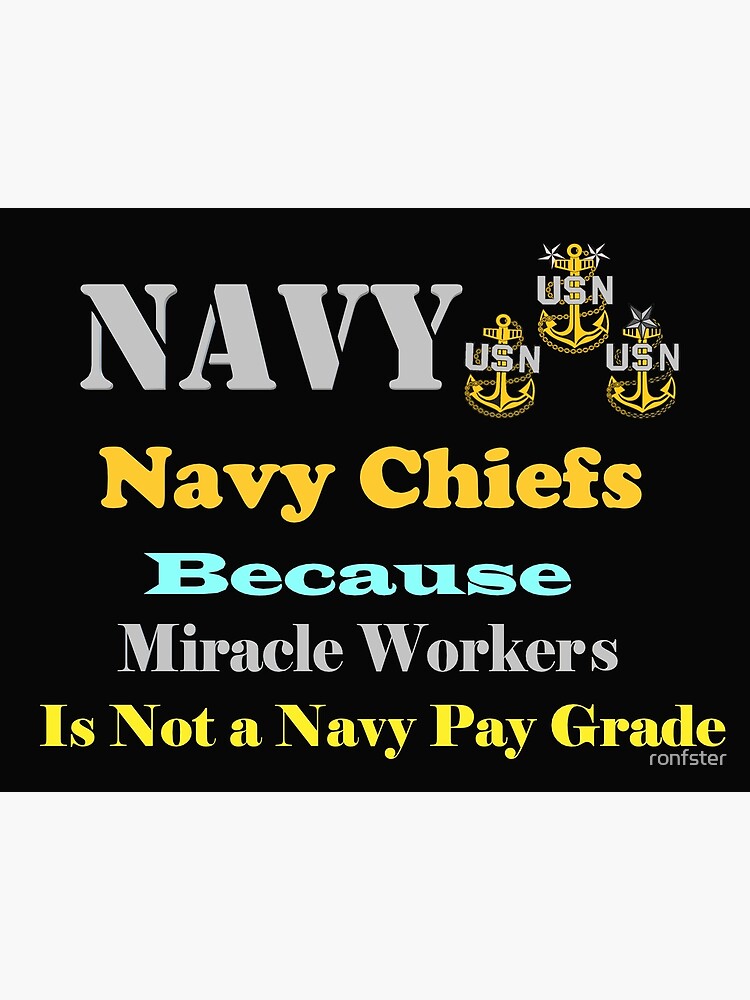 navy-chiefs-because-miracle-workers-is-not-a-navy-pay-grade-poster