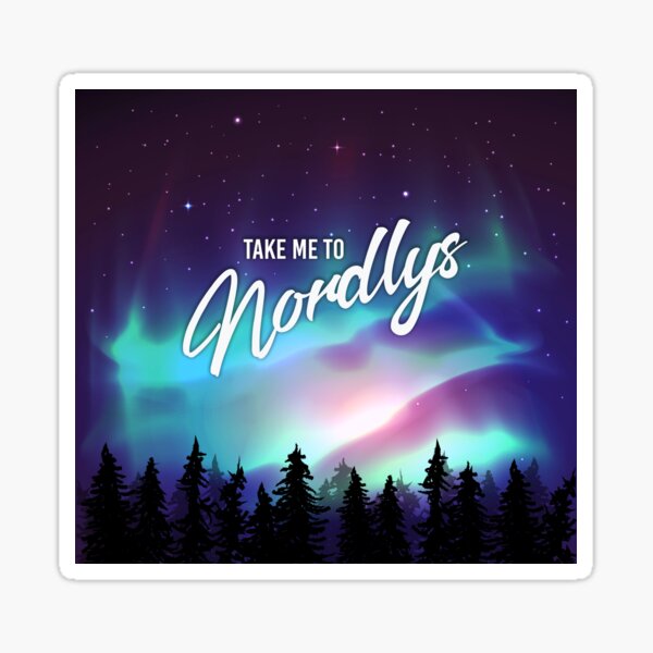 Take me to Nordlys - The Mirror Souls Trilogy Sticker
