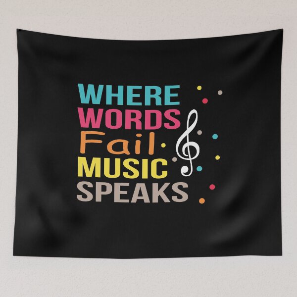 Item preview, Where Words Fail Music Speaks designed and sold by ELAB27.
