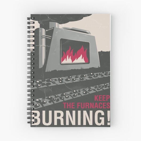 Item preview, Keep the Furnaces Burning designed and sold by Landmine752.