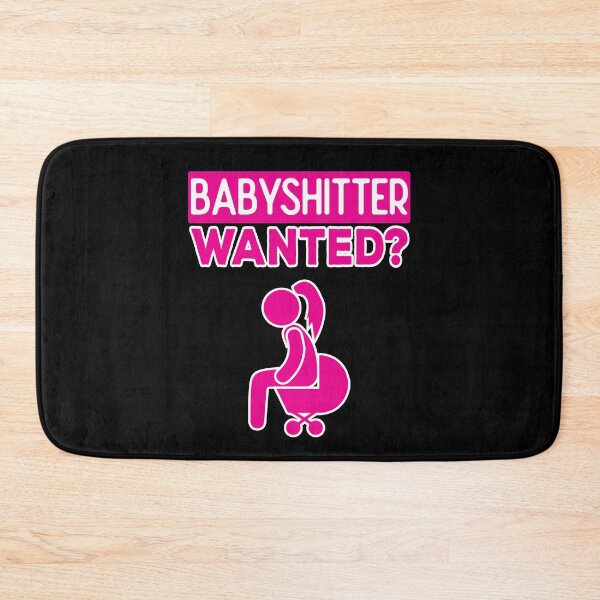 Item preview, BABYSHITTER WANTED? designed and sold by Dwarf-Monkey.