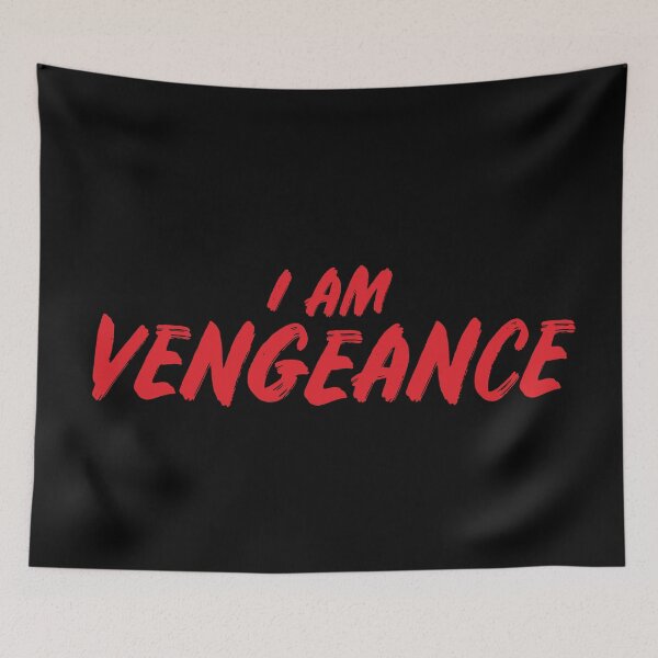 Item preview, I AM VENGEANCE designed and sold by pierrelaidesign.