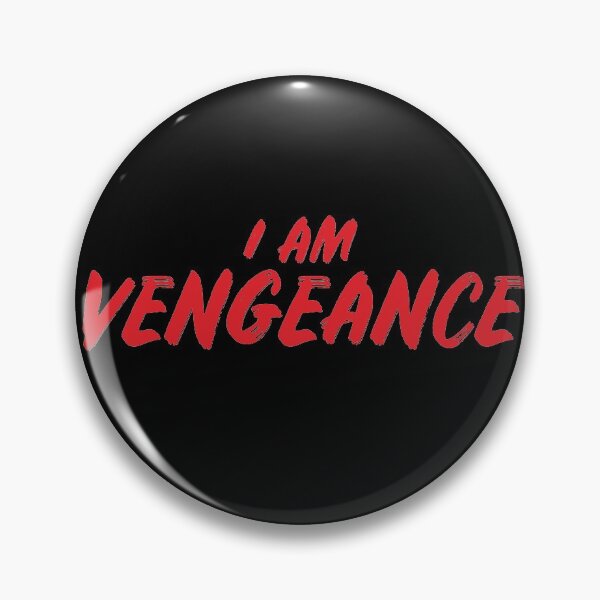 Item preview, I AM VENGEANCE designed and sold by pierrelaidesign.