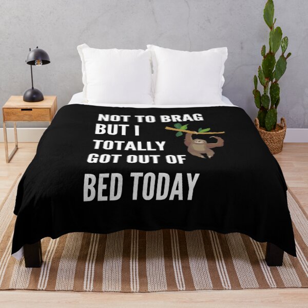 Artikelvorschau, Nicht zu prahlen, aber ich bin heute total aus dem Bett gestiegen entworfen und verkauft von NickDsigns.