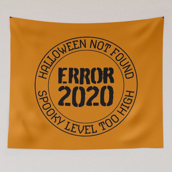 Item preview, No costume this year 2020 is scary enough - error 404, halloween not found - last minute halloween costume designed and sold by LookFrog.