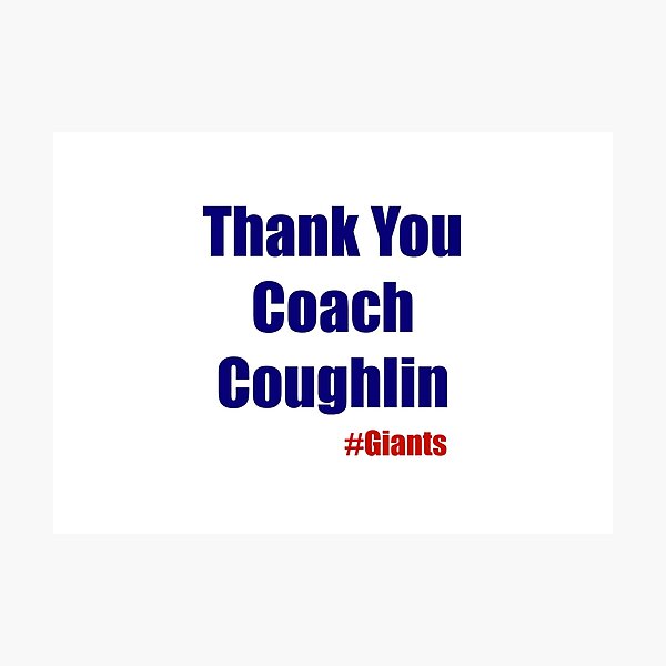 Item preview, Coach Coughlin designed and sold by nyah14.