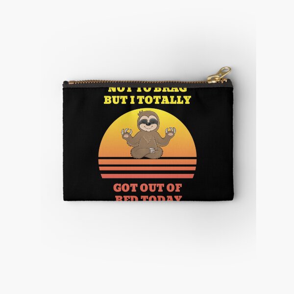 Item preview, Not to Brag but I Totally Got Out of Bed Today Sunset Sloth Meditation designed and sold by NickDsigns.