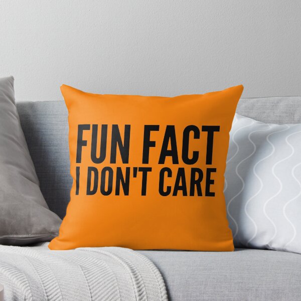 Item preview, Fun Fact I Don't Care designed and sold by Jennifer Church.
