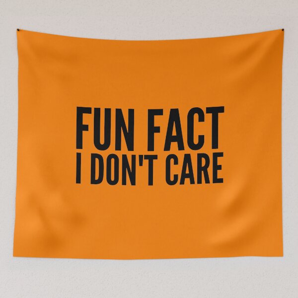 Item preview, Fun Fact I Don't Care designed and sold by Jennifer Church.