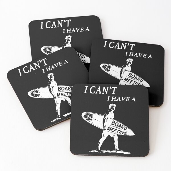 Item preview, I cant I have a board meeting funny surfing surfer beach gift designed and sold by shantiru.