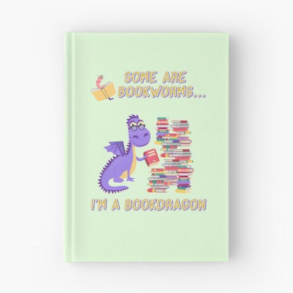Item preview, Some are bookworms, I'm a bookdragon designed and sold by CMB-Editing.
