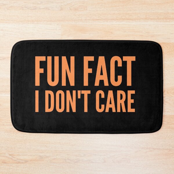 Item preview, Fun Fact I Don't Care designed and sold by Jennifer Church.