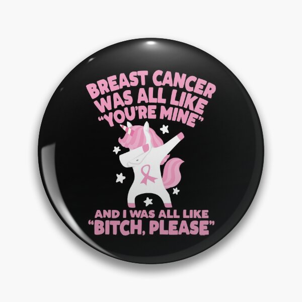 Item preview, Breast Cancer Bitch Please Quote Funny Unicorn designed and sold by ZubbaZooba.