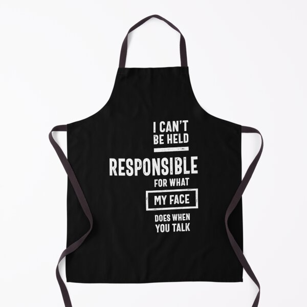 Item preview, I Can't Be Held Responsible For What My Face Does When You Talk - Funny Sayings designed and sold by cidolopez.