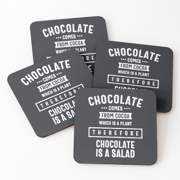 Item preview, Therefore Chocolate Salad Sweet Tooth - Funny Sayings designed and sold by cidolopez.