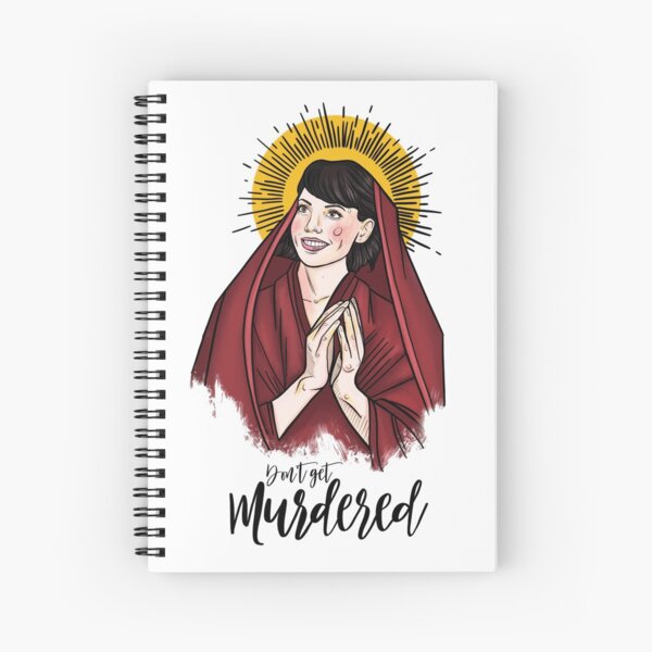 MFM - Don't Get Murdered - Georgia Spiral Notebook